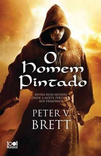 O Homem Pintado Ciclo dos Demónios - Livro 1