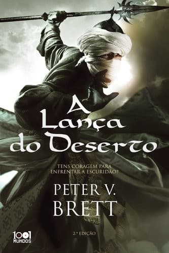 A Lança do Deserto Ciclo dos Demónios - Livro 2