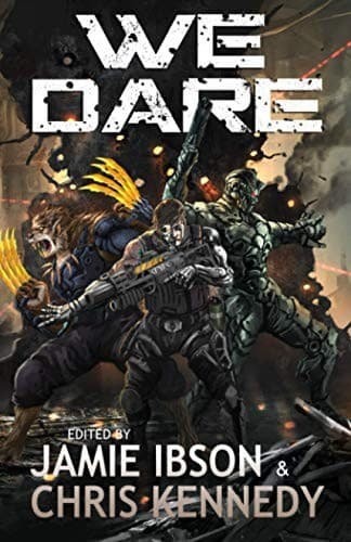 We Dare