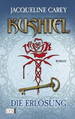 Kushiel 03. Die Erlösung