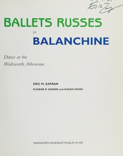 Ballets russes to Balanchine