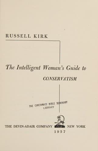 The intelligent woman's guide to conservatism
