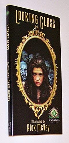 Looking Glass  [Signed and limited]