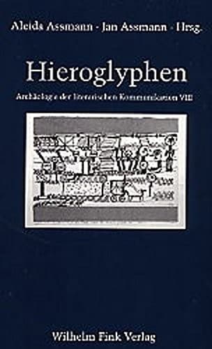 Hieroglyphen: Stationen einer anderen abendl andischen Grammatologie