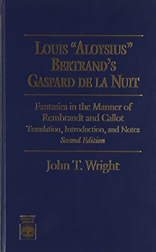 Louis "Aloysius" Bertrand's Gaspard de la nuit