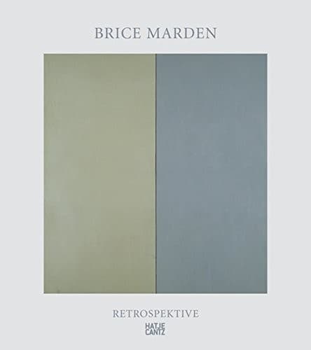 Brice Marden - Retrospektive. Ausstellung, Hamburger Bahnhof - Museum für Gegenwart - Berlin, 12. Juni bis 7. Oktober 2007
