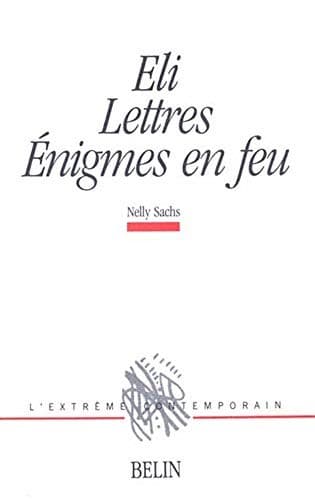 Eli, Lettres, Enigmes en feu