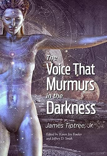 The Voice That Murmurs in the Darkness