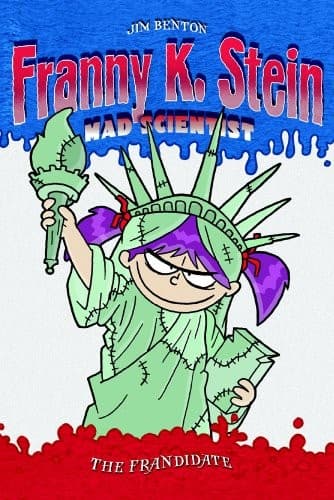 The Frandidate (Turtleback School & Library Binding Edition) (Franny K. Stein, Mad Scientist (Pb))