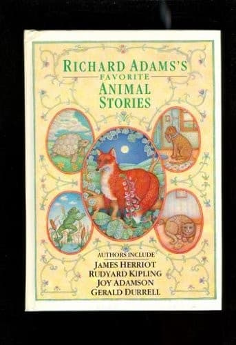 Richard Adams' Favorite Animal Stories