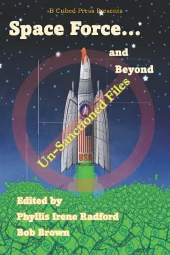 Tales from the Space Force and Beyond