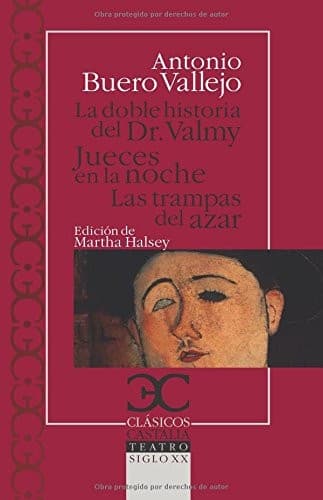 La doble historia del Doctor Valmy ; Jueces en la noche ; Las trampas del azar