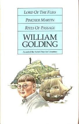Lord of the Flies; Pincher Martin; Rites of Passage