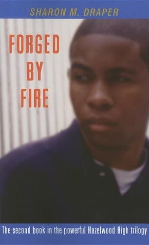 Forged by Fire