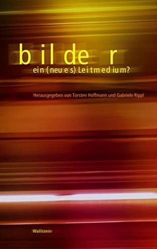 Bilder: ein (neues) Leitmedium