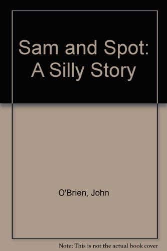 Sam and Spot