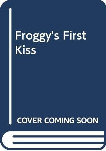 Froggy's First Kiss