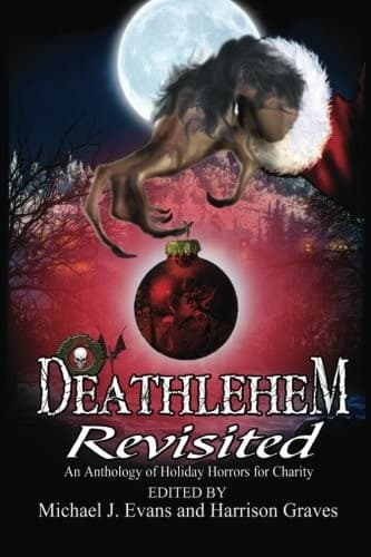 Deathlehem Revisited