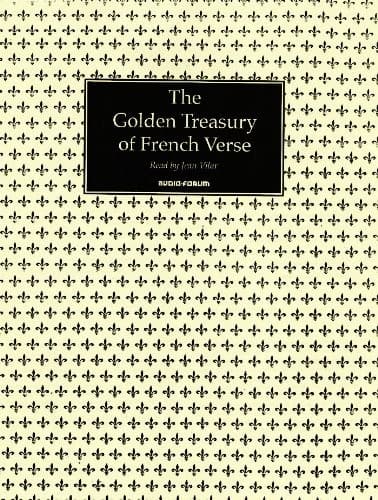 Golden Treasury of French Verse