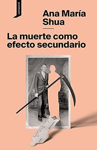 La muerte como efecto secundario