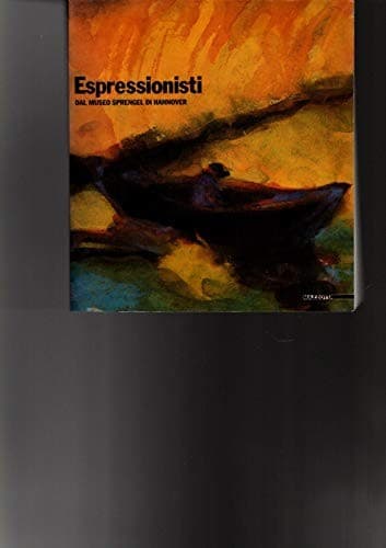 Espressionisti dal Museo Sprengel di Hannover