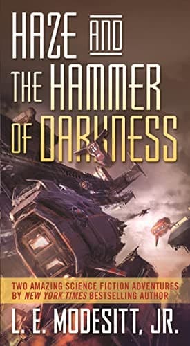 Haze and the Hammer of Darkness