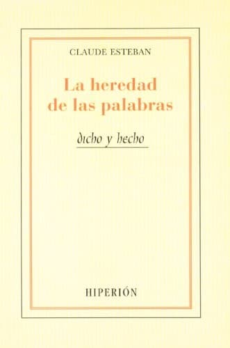 La heredad de las palabras =