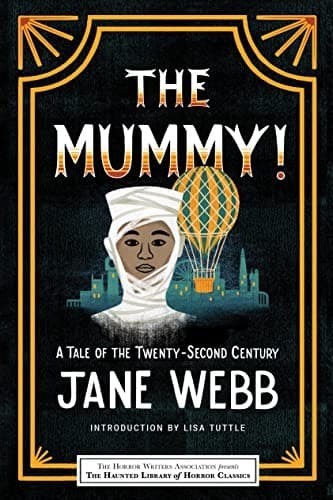 Mummy! a Tale of the Twenty-Second Century