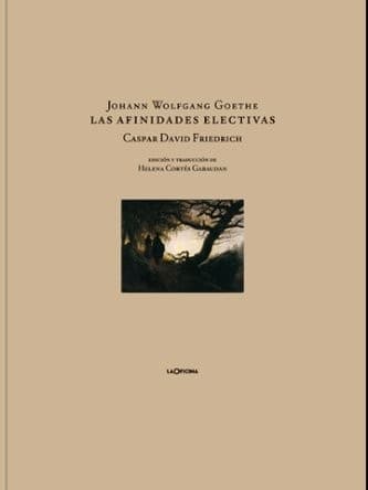Las afinidades electivas
