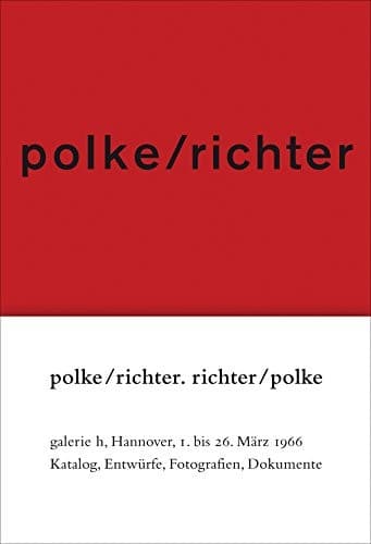 polke / richter. richter / polke