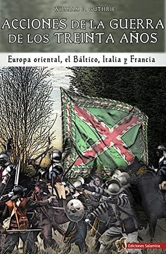 Acciones de la Guerra de los Treinta Años