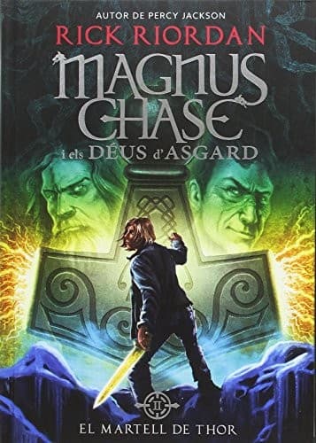 Magnus Chase i els Déus d'Asgard 2. El Martell de Thor
