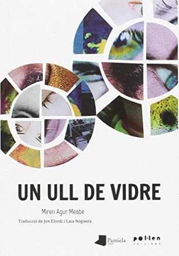 Un ull de vidre