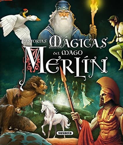 Historias mágicas del mago Merlín
