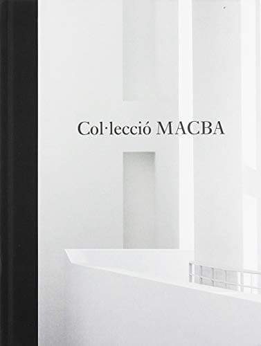 Col·lecció MACBA. Una selecció