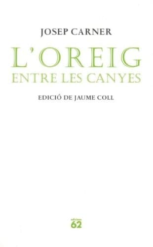 L'oreig entre les canyes