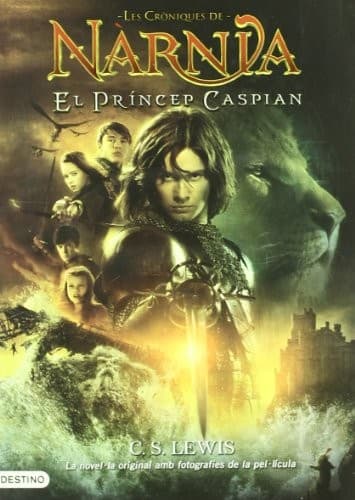 Cròniques de Nàrnia. El príncep Caspian