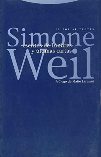 Escritos de Londres y últimas cartas