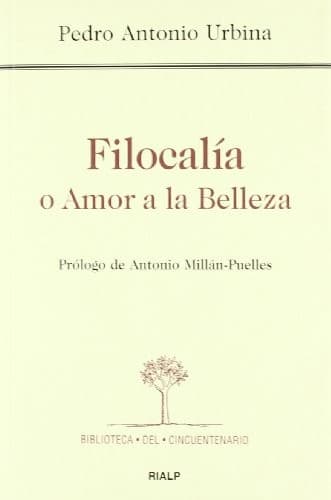Filocalía o Amor a la Belleza