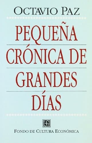 Pequeña crónica de grandes días