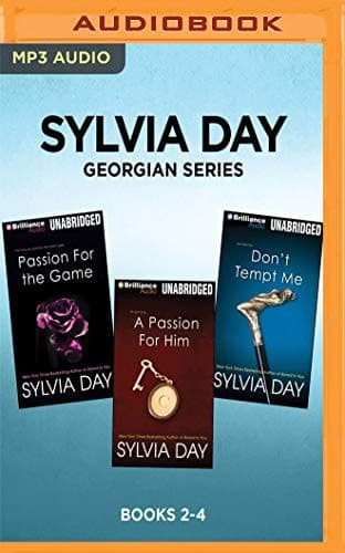Sylvia Day Georgian Series : Books 2-4