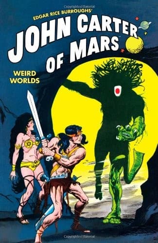 John Carter of Mars : Weird Worlds