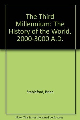 The Third Millennium : A History of the World