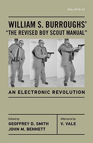 William S. Burroughs' "The revised Boy Scout manual"