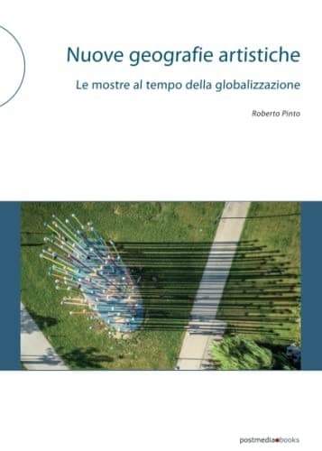 Nuove geografie artistiche