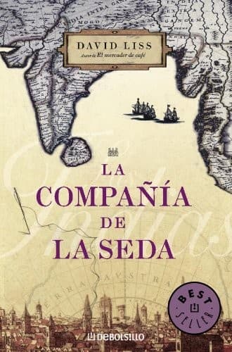 La compania de la seda/ The Devil's Company (Spanish Edition)