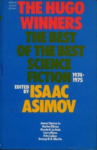 The Hugo Winners, Volume Three, Part Three (1974-1975)