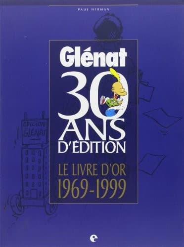 Glénat, 30 ans d'édition