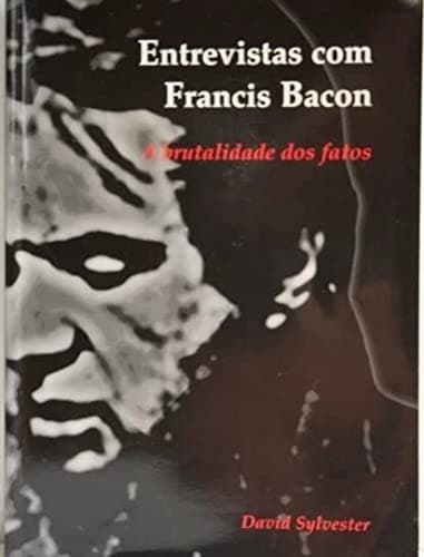Entrevistas com Francis Bacon