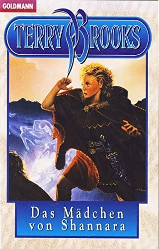 Das Mädchen von Shannara.